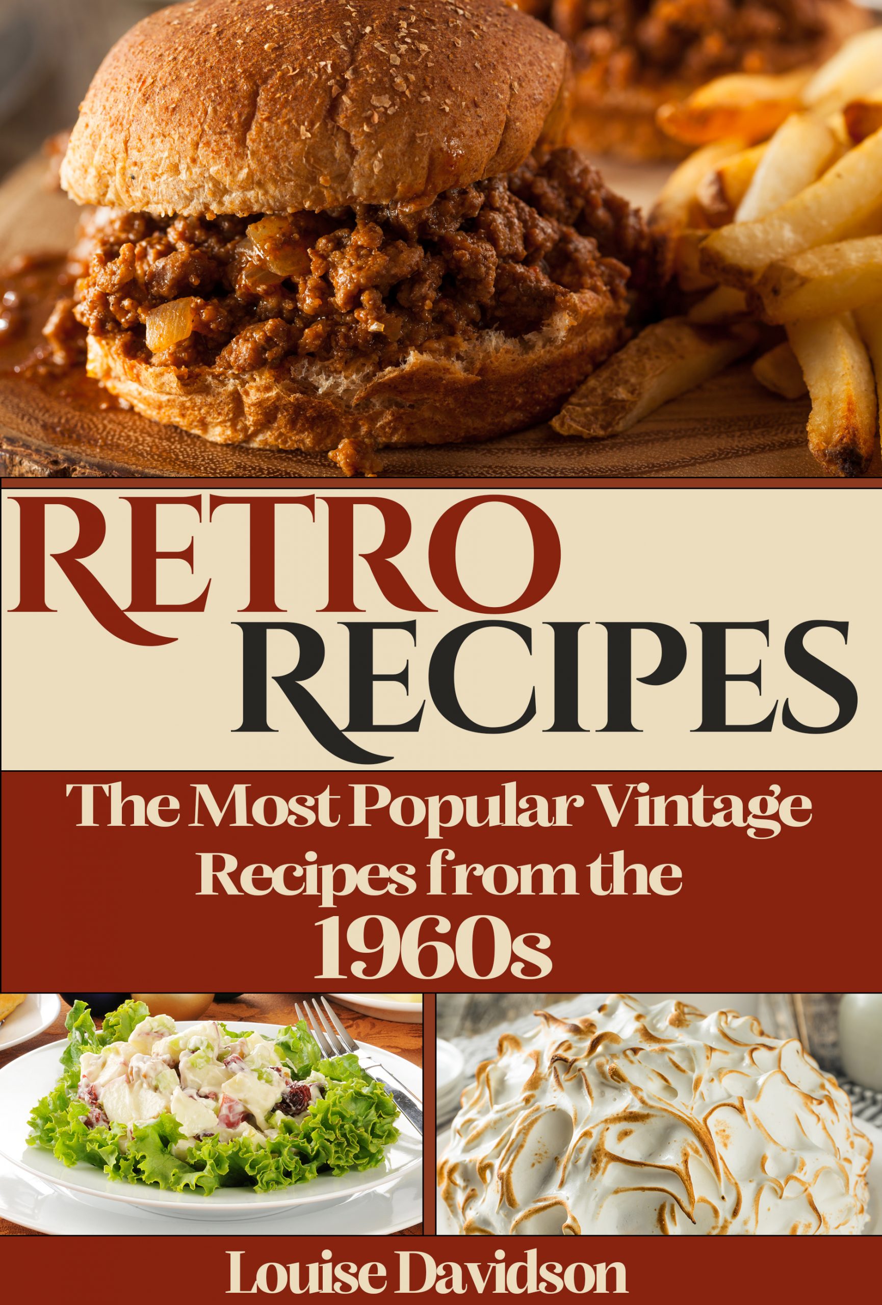 Retro Recipes: The Most Popular Vintage Recipes From The 1960s - The ...